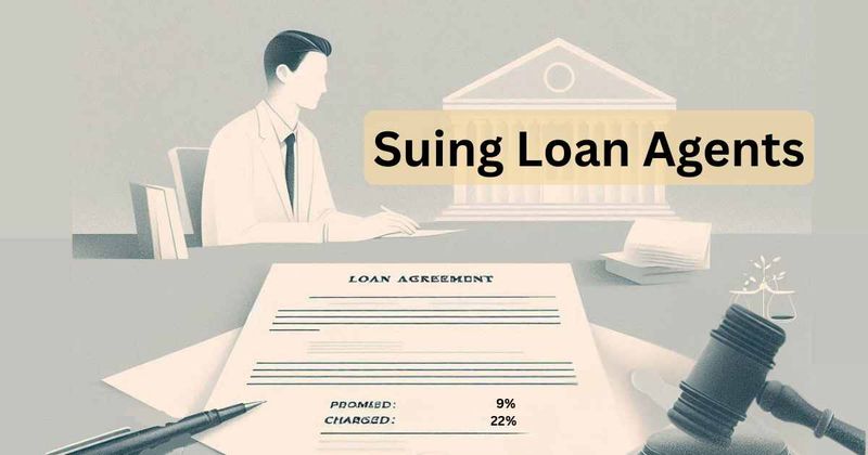 Suing Loan Agents for Misleading Interest Rates: Your Legal Remedies in India